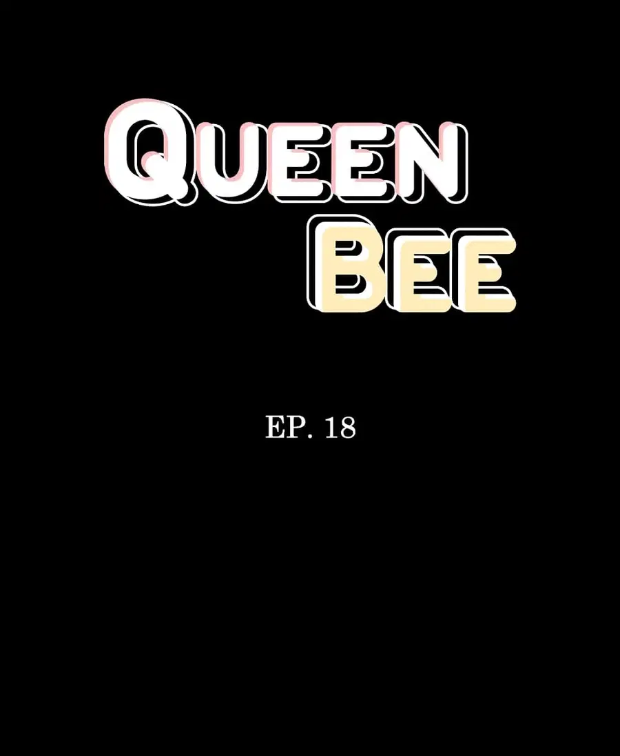 Queen Bee ตอนที่ 18 — page 4 of 32