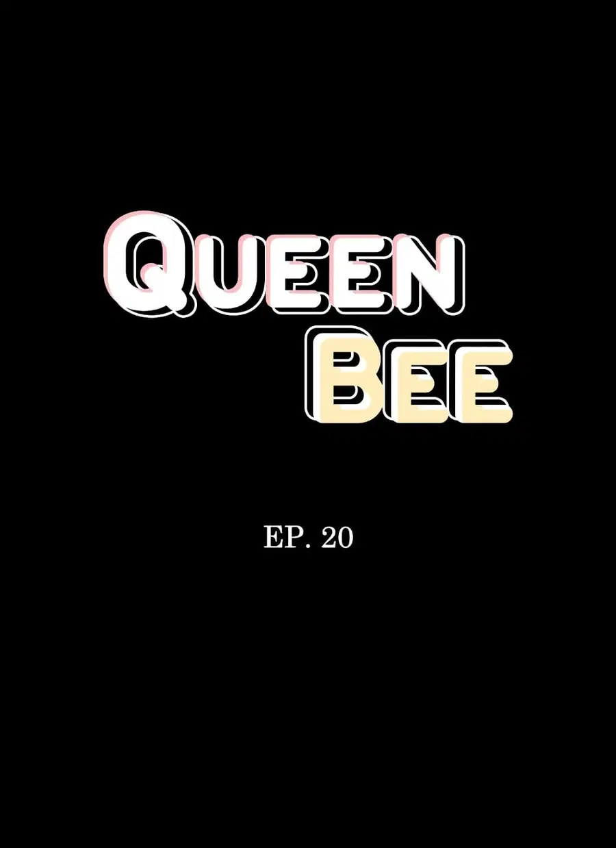 Queen Bee ตอนที่ 20 — page 6 of 40