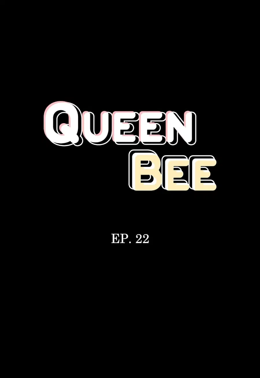 Queen Bee ตอนที่ 22 — page 4 of 36