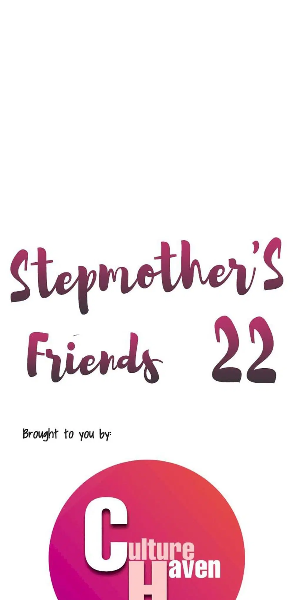 Stepmother Friends ตอนที่ 22 — page 3 of 56
